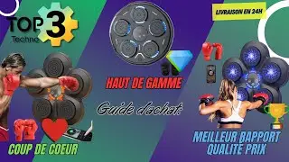 🥊 Top 3 des Machines de Boxe Musicale : Am&eacute;liorez Votre Entra&icirc;nement avec Ces Must-Have ! 💪🎶