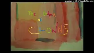The Order of Clowns     'poet + ai = Objects in Space and Time'