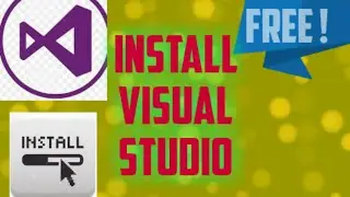 How To Install Visual Studio Code | Windows 7/8/10, Mac, Linux