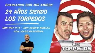 Los Torpedos: 24 a&ntilde;os de absurda lucidez | Jorge Casta&ntilde;eda conversa con Jos&eacute; Nieblas y Moy Pitt