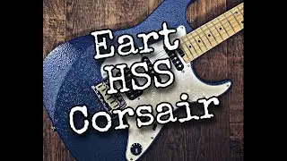 Is This The Best Budget Rock Guitar?? The &pound;170 Eart HSS