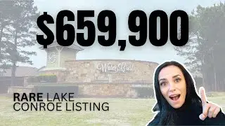 Water Crest on Lake Conroe&mdash;Gated Community + $659k Home Tour