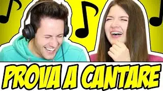 PROVA A CANTARE - You Sound Dumb Challenge