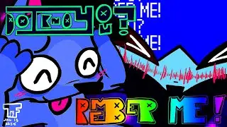 DO I KNO U? / REMEMBER ME!! [MUSIC + LYRIC VID]