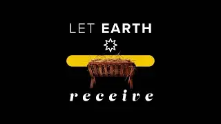 Let Earth Receive Love