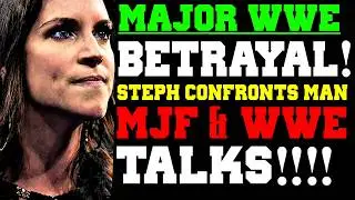 WWE News! Liv Morgan&rsquo;s Betrayal! MJF's Talks With Top WWE Names! Stephanie McMahon&rsquo;s Real-Life Fight