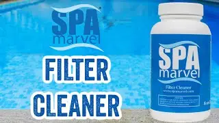 Spa Marvel - Filter Cleaner | All Natural Hot Tub Treatment