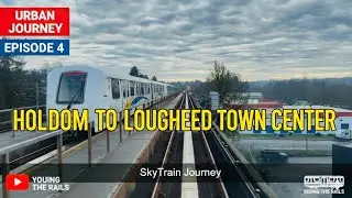 Scenic SkyTrain Journey | Holdom Station to Lougheed Town Centre (4K) #skytrain #skytrain #train
