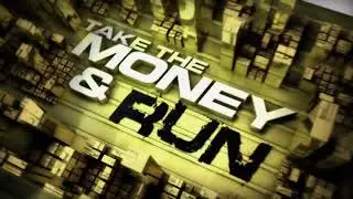 Take the Money and Run 5-Min. Preview