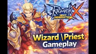 Ragnarok X Global - Wizard/Priest Gameplay / MVP & Gacha