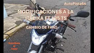 FARO NUEVO A LA ITALIKA FT 125 TS