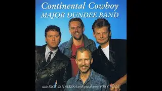 Major Dundee Band - Adieu Cherie (LP Continental Cowboy)[1990].