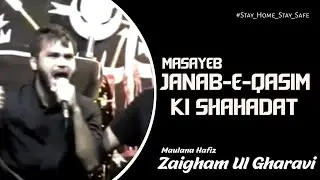 Masayeb | Janab-e-Qasim (as) | Abu Dhabi 2019 || Maulana Hafiz Syed Zaigham al-Gharavi !