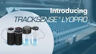 Introducing TrackSense LyoPro
