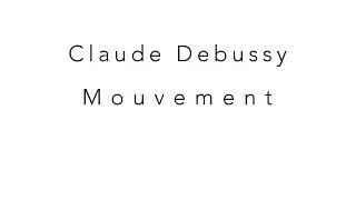 Claude Debussy Mouvement