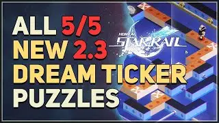 All 2.3 New Dream Ticker Puzzles Honkai Star Rail