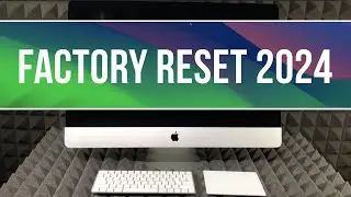 How to Factory Reset Intel iMac in 2024
