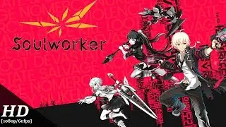 SoulWorker: Zero Gameplay [1080p/60fps]