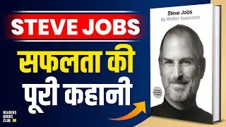 Steve Jobs by Walter Isaacson Audiobook | Book Summary in HIndi