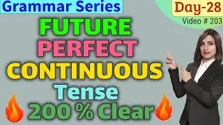Future Perfect Continuous || Tenses || Future Perfect Continuous Tense with examples | EC Day28