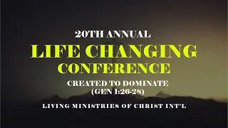 PRAISE AND WORSHIP || LAST DAY OF THE 20TH ANNUAL LIFE CHANGING CONFERENCE || 2026