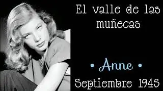 1. El Valle de las Muñecas || Anne Welles