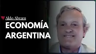 Economía argentina: IPC, reactivación, reformas y mucho más | Aldo Abram