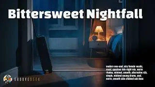 Bittersweet Nightfall