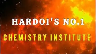 Hardoi Uttar Pradesh ke best chemistry teacher