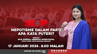 Nepotisme Dalam Parti, Apa Kata Puteri ? #SkopMG