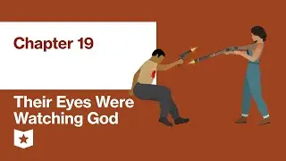 Their Eyes Were Watching God by Zora Neale Hurston | Chapter 19