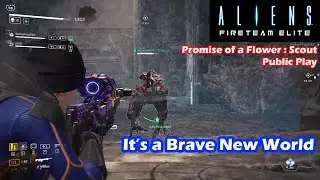 Aliens Fireteam Elite | Doc (Medic) | Public Game | Promise of a Flower : Scout
