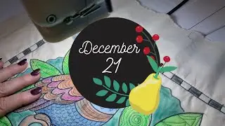 DECEMBER 21 ~ Christmas Countdown Quilt-a-long 2021