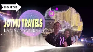 WALK AT LAS VEGAS STRIP | BELLAGIO FOUNTAIN | LAKAS TAMA | ANNOUNCEMENT | JOTMU TRAVELS