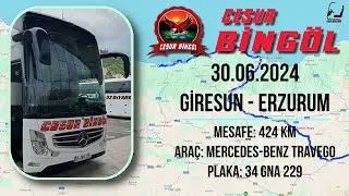 Cesur Bingöl Turizm 34GNA229 || Türkiye Yolları || Giresun - Erzurum || 30.06.2024