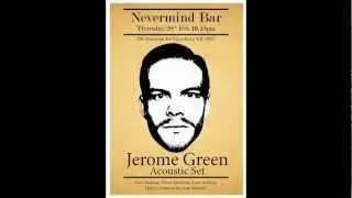 Skinny Love (Bon Iver Cover) - Jerome Green