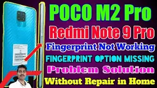 Poco M2 Pro Fingerprint Kam Nahin Karne Se Kaise Theek Kare ! Fingerprint Option Missing Poco M2 Pro