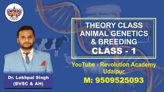 [ ANIMAL GENETICS ] class-1 ,पशुधन सहायक
