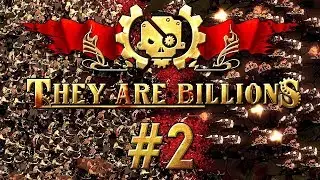 Let's Play They Are Billions German - #2 - They Are Billions Gameplay Deutsch Part 1