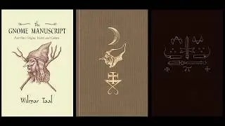 The Gnome Manuscript -  Part 1: Origins, Habit and Culture