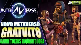 INTRAVERSE - GAME NFT GRATUITO (IGO) TOTALMENTE FORA DO RADAR