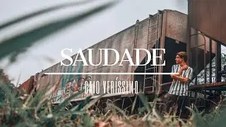 SAUDADE - Caio Ver&iacute;ssimo