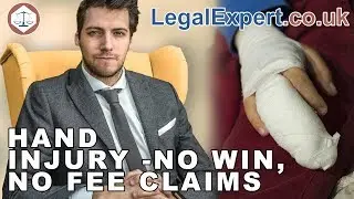 Hand Injury - No Win No Fee Compensation Claims ( 2019 ) UK