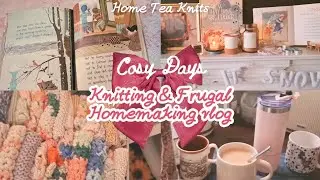 Knitting & Crochet Crafts ♡ Frugal Homemaking Vlog - Episode 2 ♡ HomeTeaKnits | English Countryside