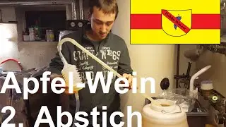 Apfel-Wein selber machen #05 | Zweiter Abstich Jahrgang 2015