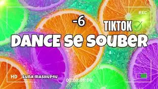 Dance se souber | Tiktok mashup 2026 | 💚January🖤