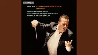 Symphonie fantastique, Op. 14, H. 48: V. Songe d'une Nuit du Sabbat: Larghetto - Allegro