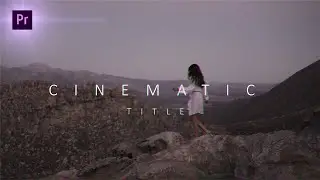 EISIEST  cinematic TITLE ANIMATION IN 3 minutes in premiere pro