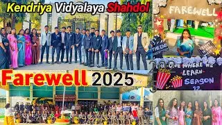 🥺KV Shahdol Farewell 2025💖| Emotional Goodbye to Class 12th Students🥺| MemoriesTears & Celebrations