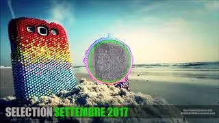 SETTEMBRE 2017 SUMMER MIX | #SELECTION by FEDERICO SEVEN (SEPTEMBER 2017)